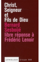 Christ, seigneur et fils de dieu