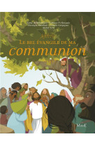 Le bel évangile de ma communion