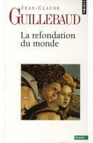 La refondation du monde