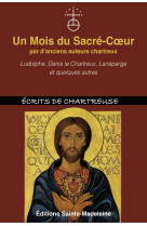 Un mois du sacré-coeur par d'anciens auteurs chartreux