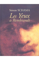 Les yeux de rembrandt