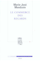 Le commerce des regards