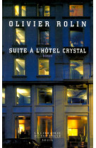 Suite à l'hôtel crystal