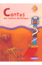 Que d'histoires ! ce2 (2004) - contes des indiens d'amérique