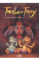 Trolls de troy t09 - les prisonniers du darshan