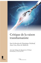 Critique de la raison transhumaniste