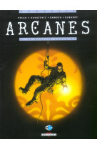 Arcanes t03 - le dossier karadine