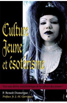 Culture jeune et ésotérisme.