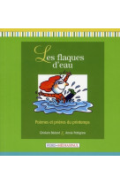 Les flaques d'eau poemes et prieres du printemps