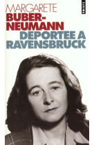 Deportee a ravensbruck, tome 2 - prisonniere de staline et de hitler