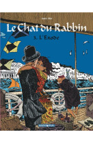 Le chat du rabbin - tome 3 - l'exode