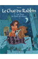 Le chat du rabbin  - tome 7 - la tour de bab-el-oued