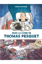 Dans la combi de thomas pesquet - tome 0 - dans la combi de thomas pesquet