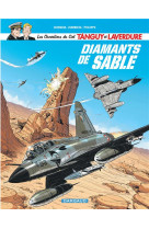 Les chevaliers du ciel tanguy et laverdure - tome 6 - diamants de sable