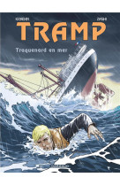 Tramp - tome 12 - traquenard en mer