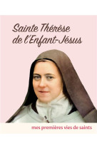 Sainte thérèse de l'enfant-jésus