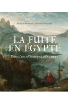 La fuite en egypte