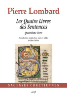 Les quatre livres des sentences - quatrième livre