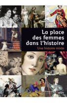 La place des femmes dans l'histoire