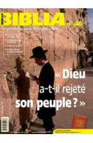 Biblia numero 46 dieu a-t-il rejete son peuple ?