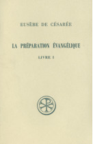 La preparation evangelique livre 1