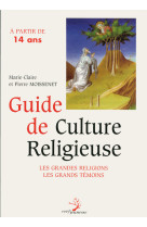 Guide de culture religieuse à partir de 14 ans