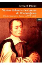 Nicolas roland et les soeurs de l'enfant-jesus