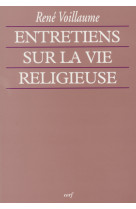 Entretiens sur la vie religieuse