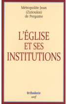 L'église et ses institutions