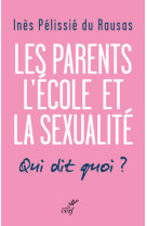 Les parents, l'école, la sexualité