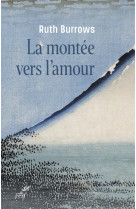 La montee vers l'amour