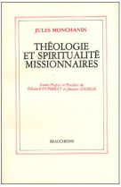 Theologie et spiritualite missionnaires