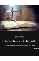 L'ancien testament - 1re partie