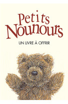 Petits nounours (les)