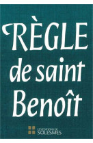 La règle de saint benoît