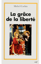 La grâce de la liberté