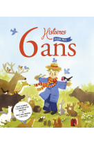 6 histoires pour mes 6 ans (+ cd)