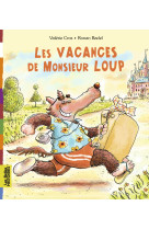 Les vacances de monsieur loup