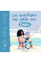 Les questions des petits sur dieu