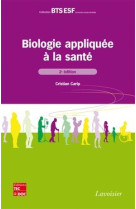 Biologie appliquée à la santé (2° éd.)