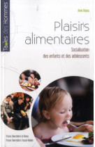 Plaisirs alimentaires