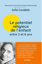 Le potentiel religieux de l'enfant entre 3 et 6 ans