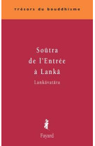 Soutrâ de l'entrée à lanka