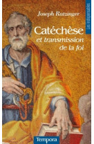 Catéchèse et transmission de la foi