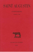 Confessions. tome i : livre i-viii