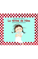 Tétine de nina (la)