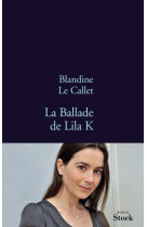 La ballade de lila k