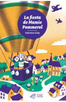 La fiesta de mamie pommerol