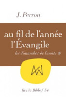 Au fil de l'année : l'évangile