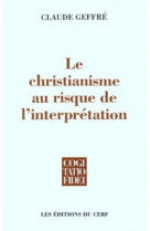 Le christianisme au risque de l'interpretation